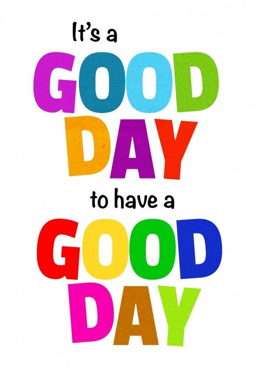 its-a-good-day-to-have-a-good-day-success-motivation-send-postcard-online-2600_86.jpg
