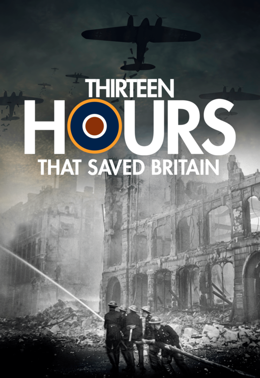13-Hours-That-Saved-Britain-poster-artwork.png