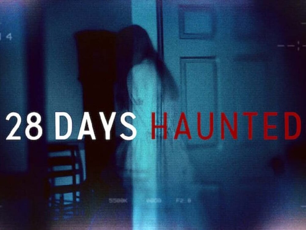 28-Days-Haunted-Netflix-Review-1200x900.jpg